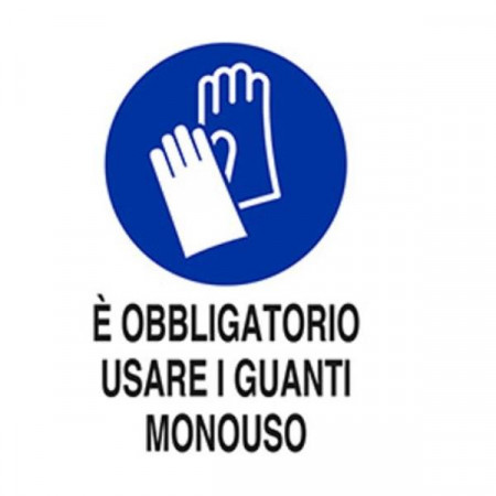 CARTELLO E  OBBLIGATORIO USARE I GUANTI MONOUSO 30X20 ALLUMINIO BIANCO