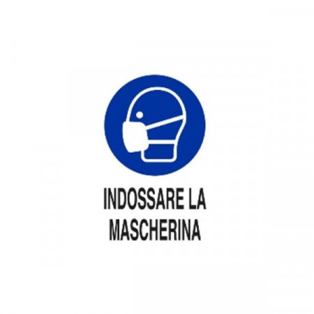 CARTELLO INDOSSARE LA MASCHERINA  30X20 ALLUMINIO BIANCO