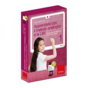 APPRENDERE CON IL METRODO ANALOGICO E LA LIM 1