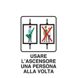 ADESIVO BIANCO CM 30X20 - CARTELLO USARE L ASCENSORE UNA PERSONA ALLAVOLTA"